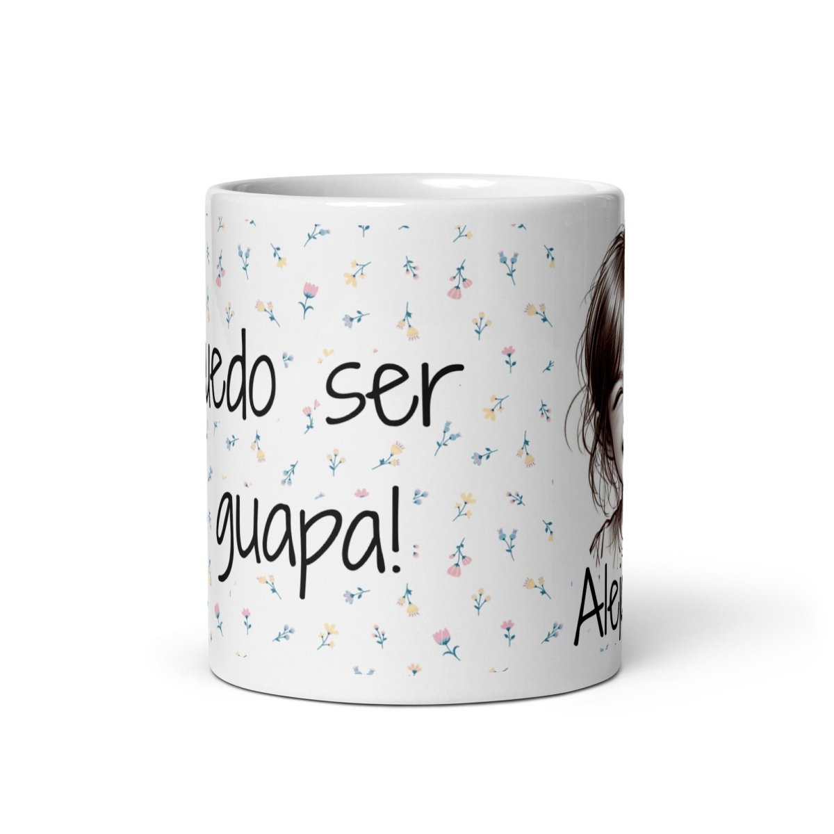 Taza personalizada No puedo ser mas guapa Nanetes - Nanetes