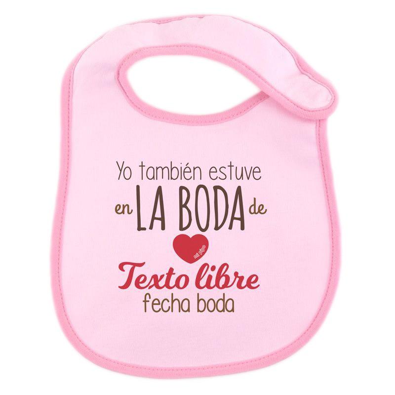 Babero Yo también estuve en la Boda - Nanetes #