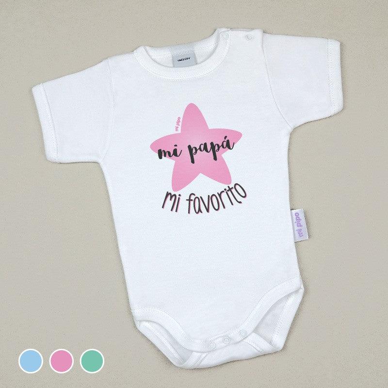 Body Bebé Mi Papá mi Favorito Mi Pipo - Nanetes #