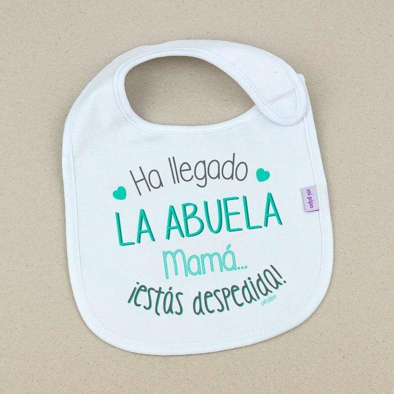 Babero Personalizado Bebé Ha Llegado la Abuela mamá estás despedida Mi PIpo - Nanetes #