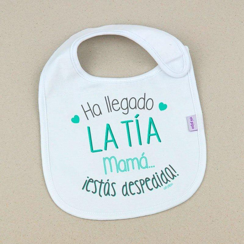 Babero Bebé Divertido Ha llegado la Tia mama estás despedida Mi Pipo - Nanetes #