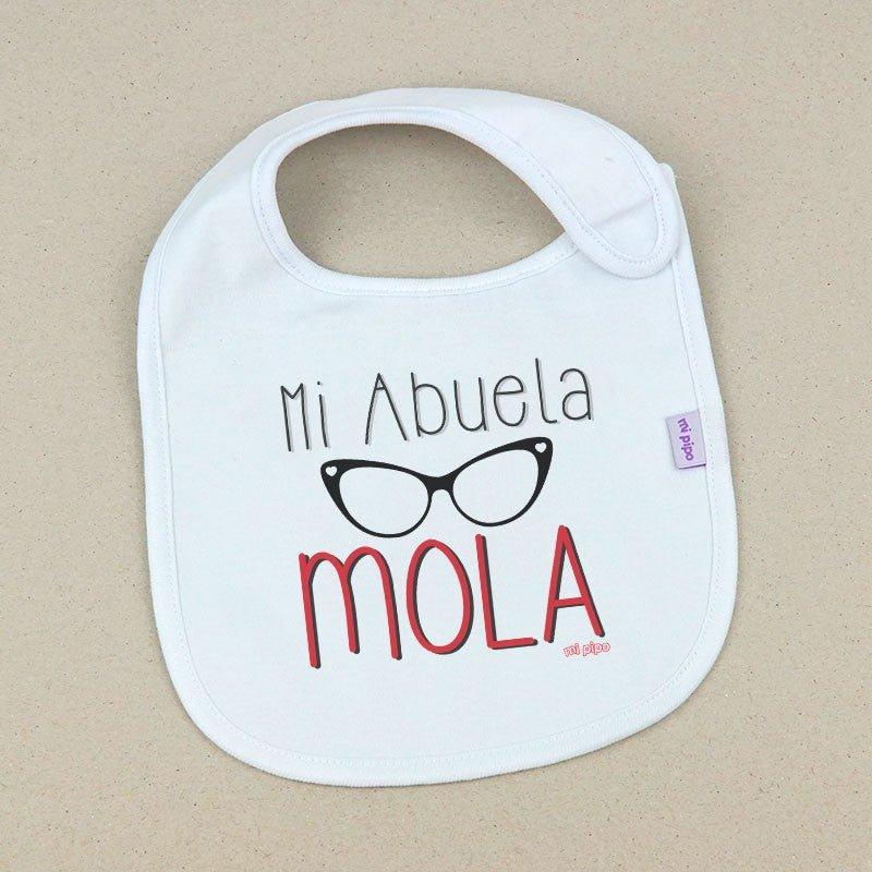 Babero Bebé Divertido Mi Abuela Mola Mi Pipo - Nanetes #