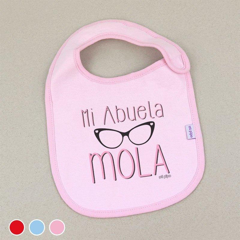 Babero Bebé Divertido Mi Abuela Mola Mi Pipo - Nanetes #