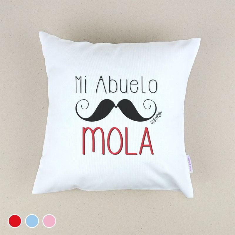 Cojín Mi Abuelo Mola Mi Pipo - Nanetes #
