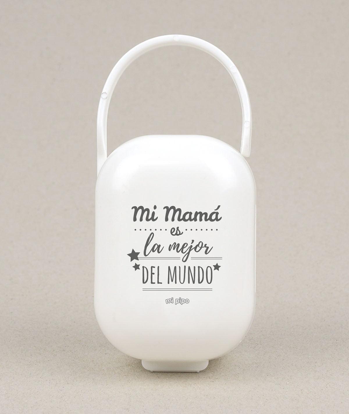 Caja Portachupetes Divertida Mi Mamá la mejor Mi Pipo - Nanetes #