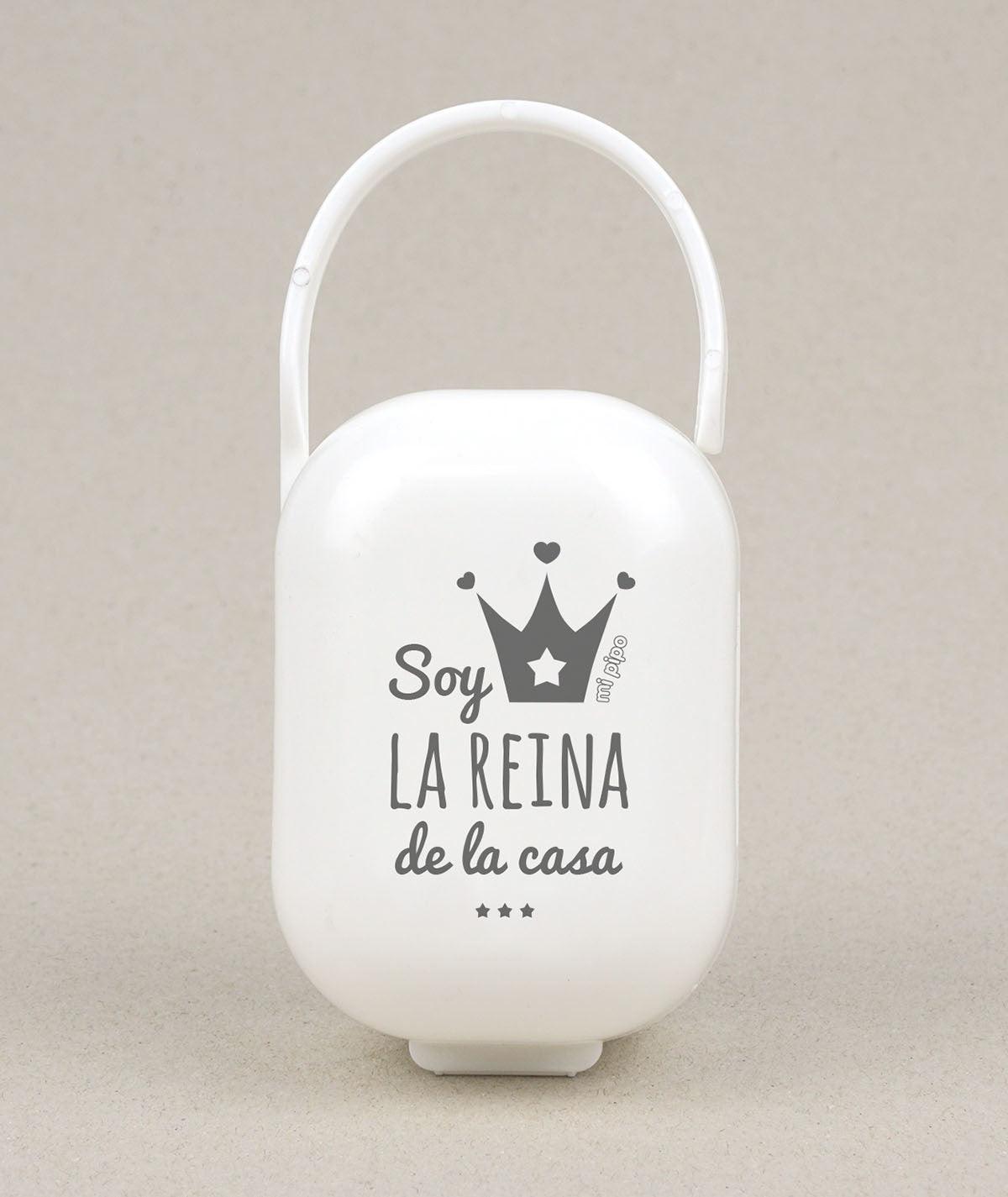 Caja Portachupetes Soy la Reina de la Casa Mi Pipo - Nanetes #