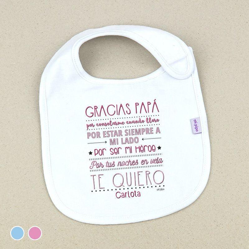Babero Bebé Divertido Gracias Papá Mi Pipo - Nanetes #