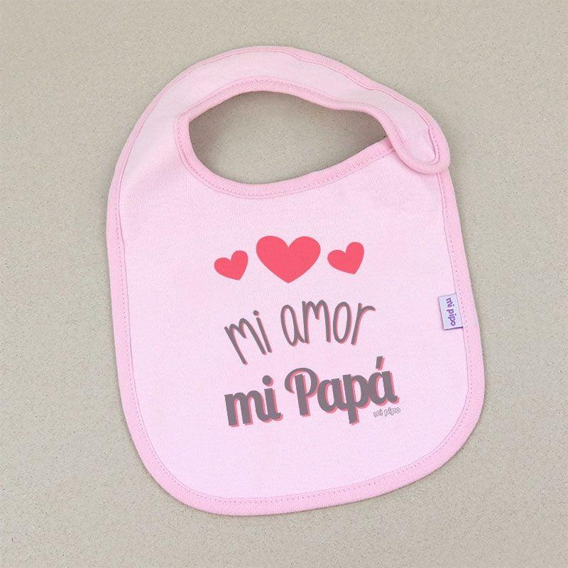 Babero Bebé Divertido Mi amor mi Papá Mi Pipo - Nanetes #
