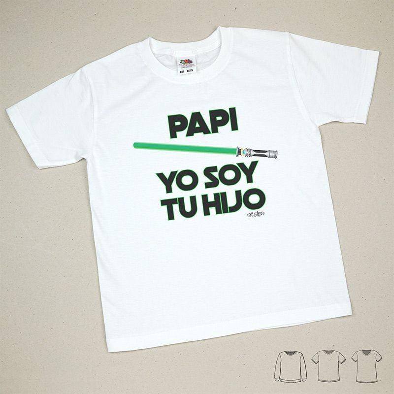 Camiseta o Sudadera Niños Papi yo soy tu Hijo Mi Pipo - Nanetes #