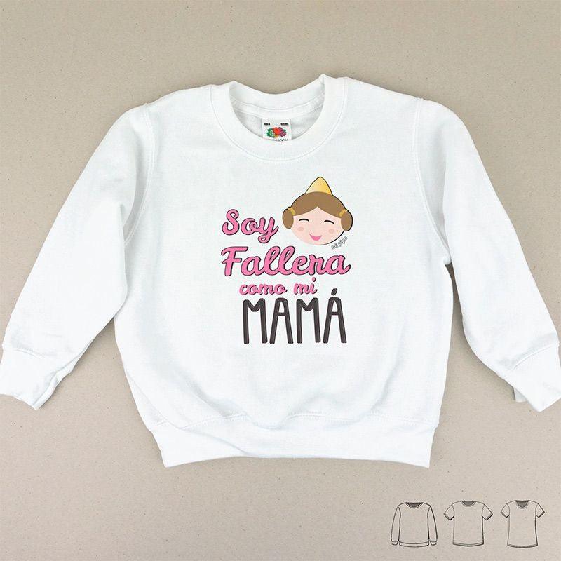 Camiseta o Sudadera Niños Soy Fallera como mi Mamá Mi Pipo - Nanetes #