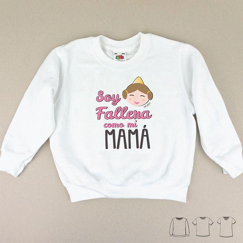 Camiseta o Sudadera Niños Soy Fallera como mi Mamá Mi Pipo - Nanetes #