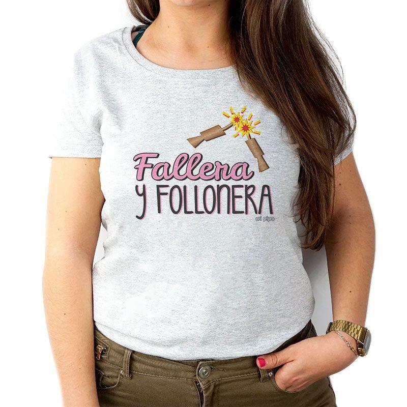 Camiseta Fallera Mujer Fallera y Follonera Mi Pipo - Nanetes #