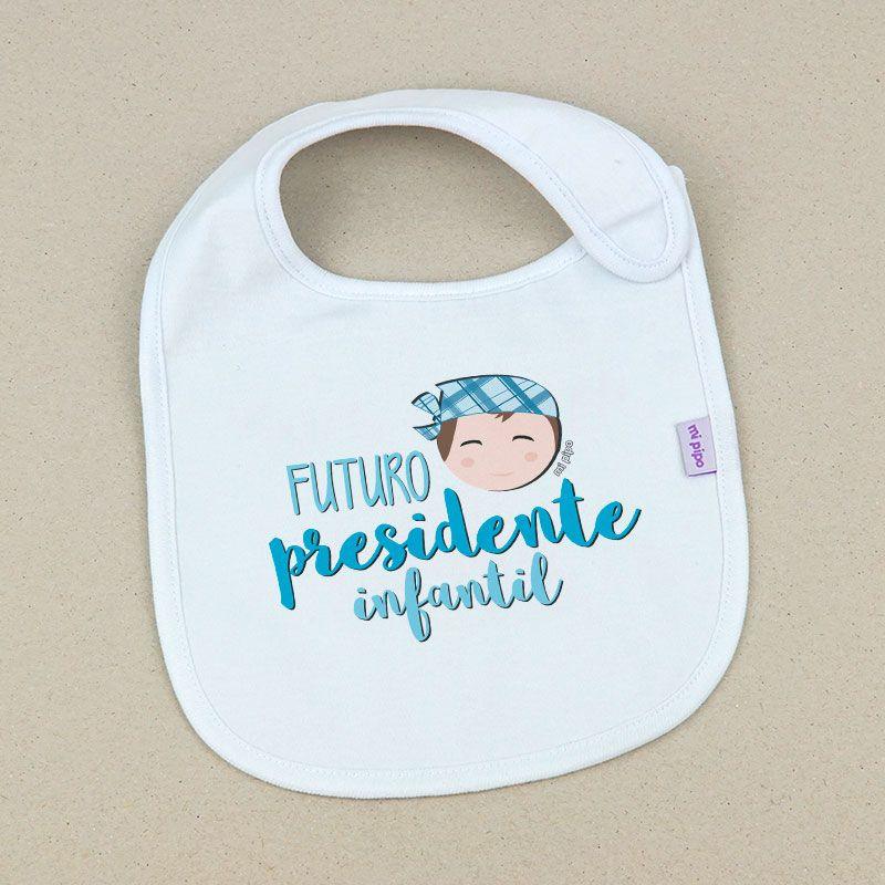 Babero Bebé Futuro Presidente Infantil Mi Pipo - Nanetes #