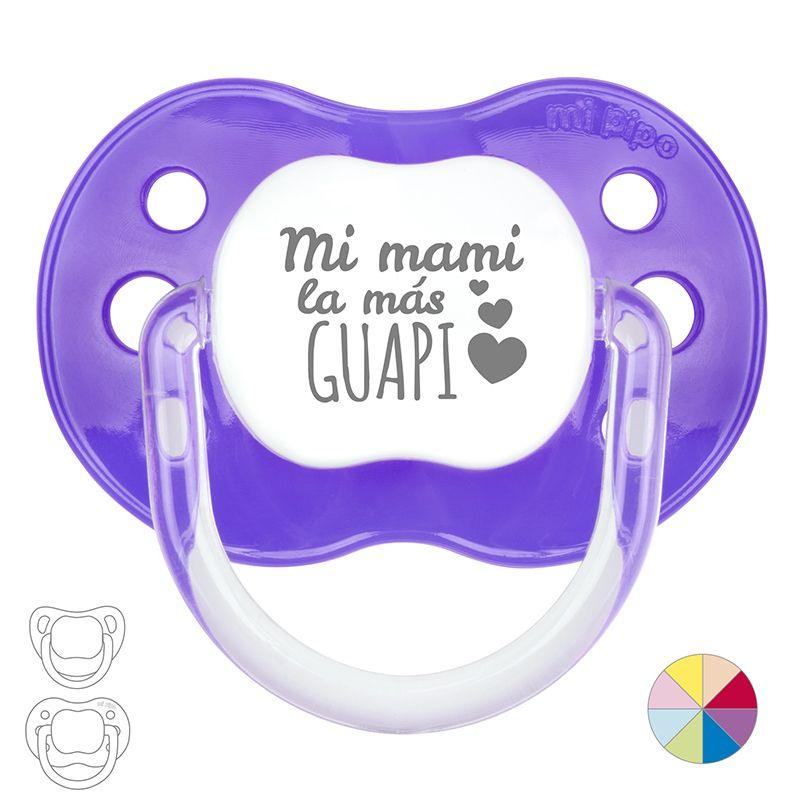 Chupete Bebé Frase Mi Pipo Mi mami la mas guapi - Nanetes #
