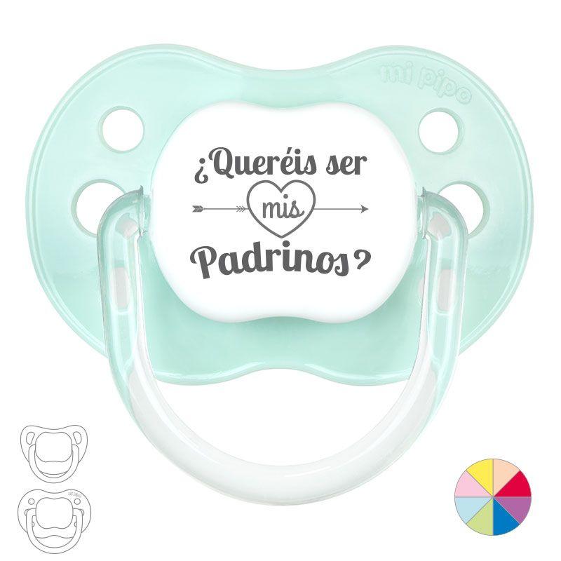 Chupete Bebé Mi Pipo Quereis ser mis Padrinos - Nanetes #