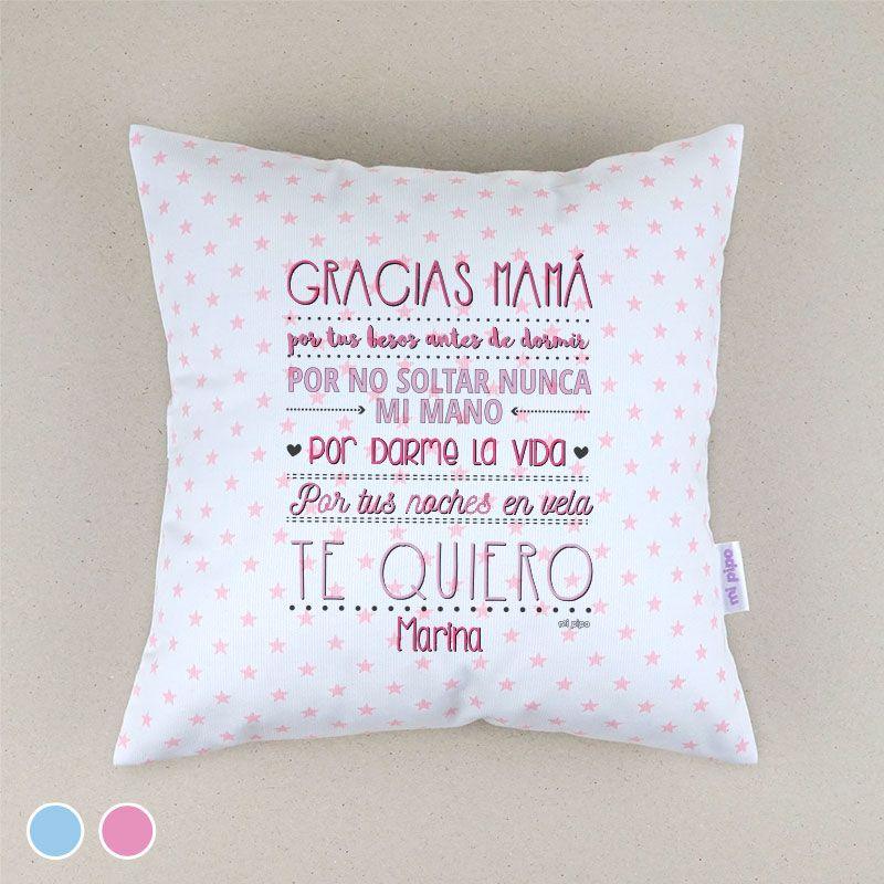 Cojín Gracias mama Mi Pipo - Nanetes #