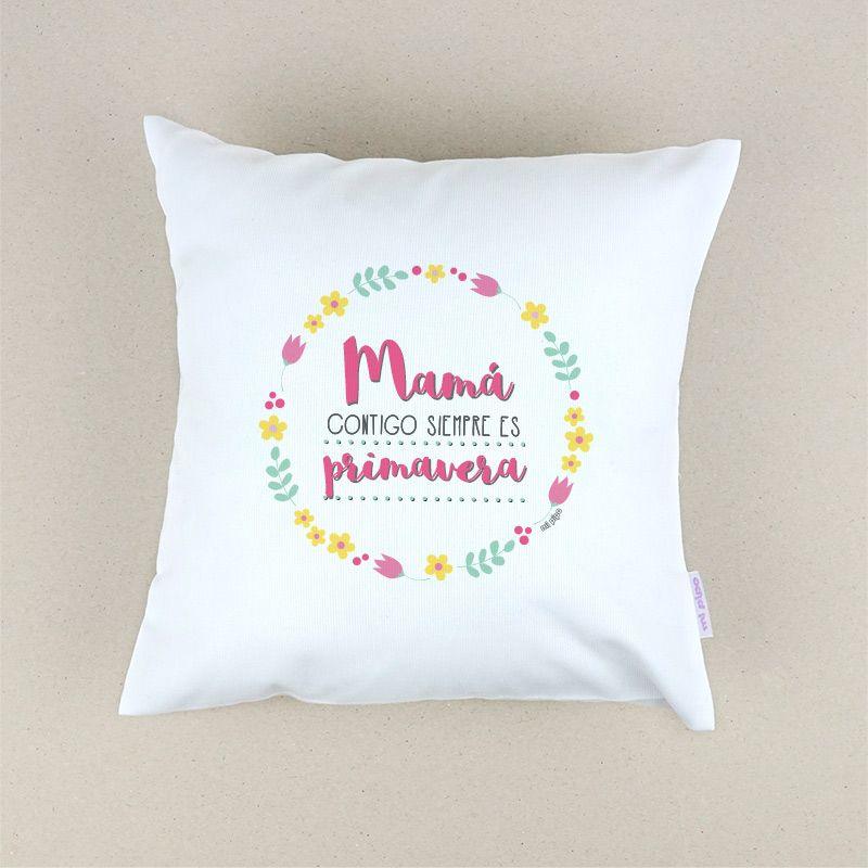 Cojín Mama contigo es primavera Mi Pipo - Nanetes #
