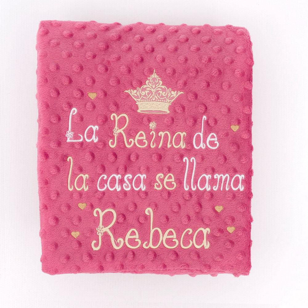 Manta Bebé Frase La reina de la casa Nanetes - Nanetes #