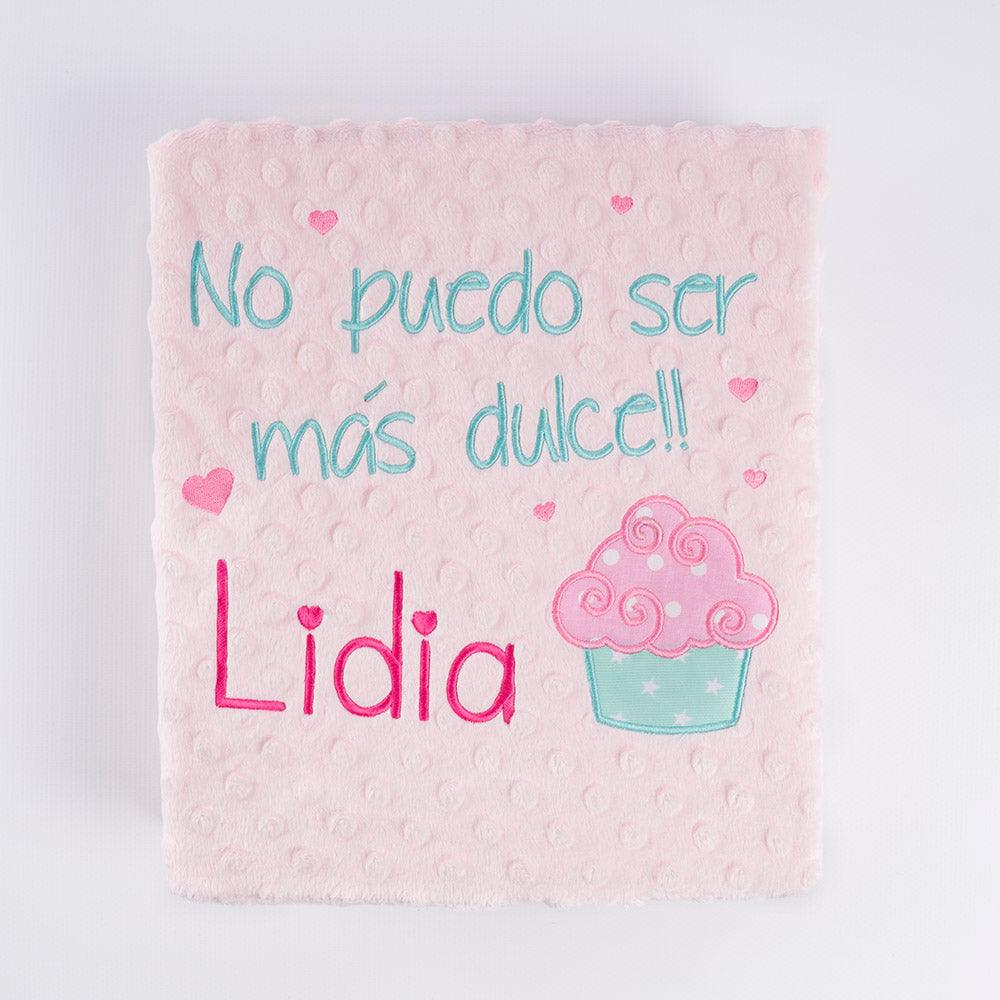 Manta Personalizada Bebé No Puedo ser más Dulce Nanetes - Nanetes