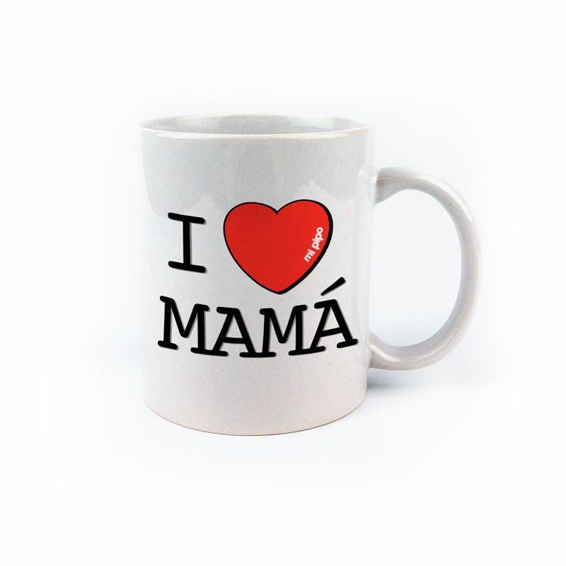 Taza I Love Mama - Nanetes #