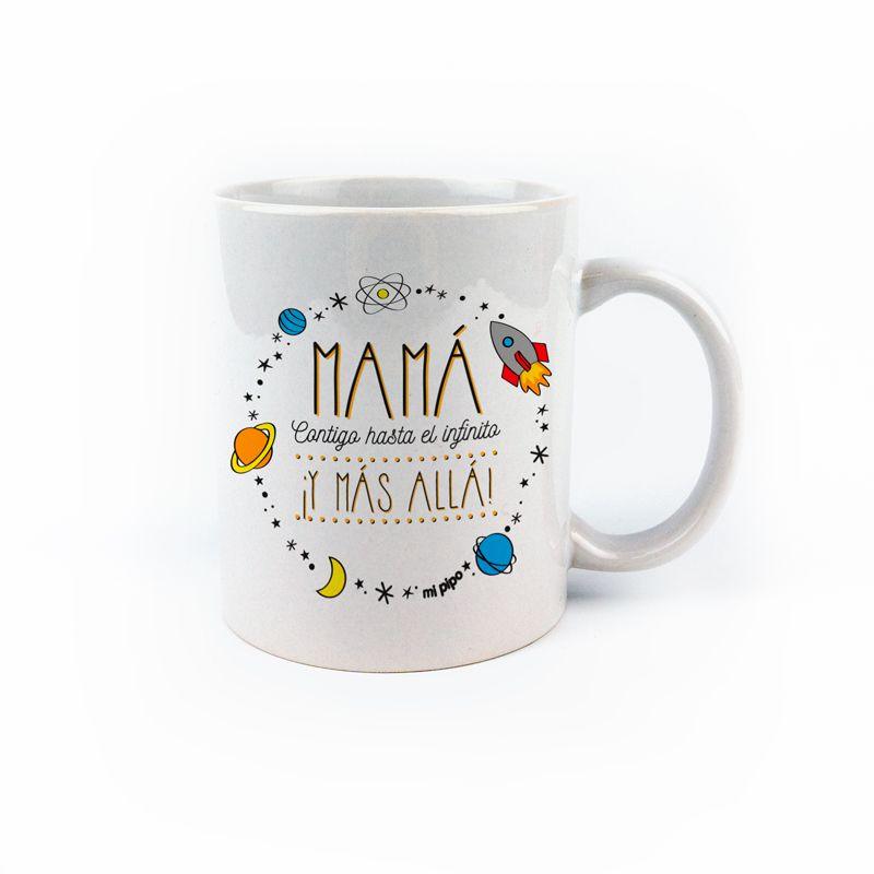 Taza con frase Mama contigo al infinito - Nanetes #